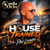 House Trained